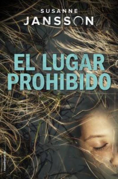 Cover for Susanne Jansson · El Lugar Prohibido (Hardcover Book) (2018)