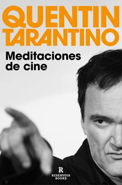 Cover for Quentin Tarantino · Meditaciones del cine / Cinema Speculation (Paperback Bog) (2023)