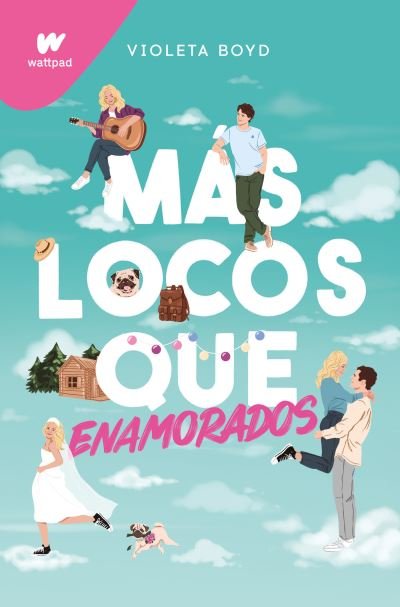 Cover for Violeta Boyd · Más locos que enamorados (Pocketbok) (2023)