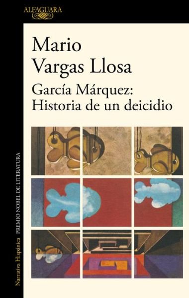 Cover for Mario Vargas Llosa · Garcia Marquez: historia de un deicidio / Garcia Marquez: Story of a Deicide (Paperback Bog) (2021)