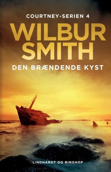 Cover for Wilbur Smith · Courtney-serien: Den brændende kyst (Sewn Spine Book) [1. Painos] (2021)
