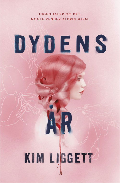 Cover for Kim Liggett · Dydens år (Paperback Bog) [1. udgave] (2020)