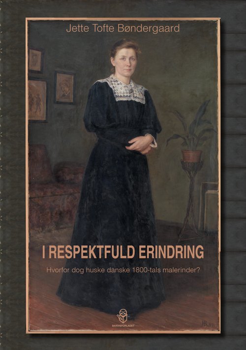 Cover for Jette Tofte Bøndergaard · I respektfuld erindring (Hæftet bog) [1. udgave] (2017)