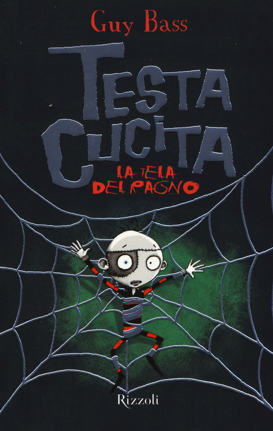 Cover for Guy Bass · La Tela Del Ragno. Testacucita (Book)