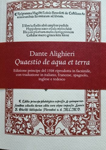 Quaestio De Aqua Et Terra. Edizione Principe Del 1508 Riprodotta In Facsimile. Introduzione Storica E Trascrizione Critica Del Testo - Dante Alighieri - Książki - Casa Editrice Leo S. Olschki - 9788822267801 - 6 września 2021