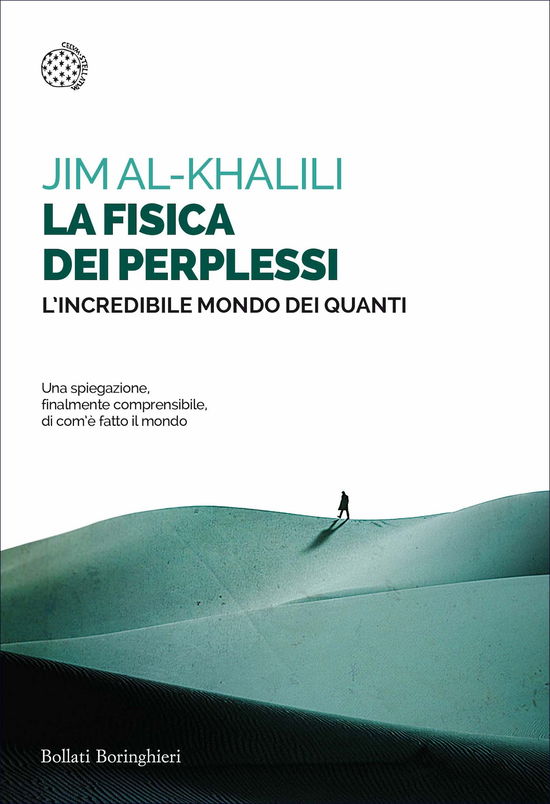 Cover for Jim Al-Khalili · La Fisica Dei Perplessi. L'incredibile Mondo Dei Quanti (Book)