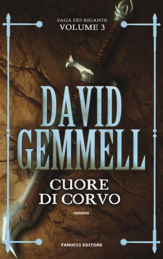 Cover for David Gemmell · Cuore Di Corvo. La Saga Dei Rigante #03 (Book)