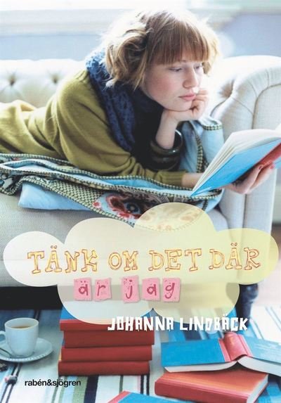 Cover for Johanna Lindbäck · Tänk om det där är jag (ePUB) (2010)