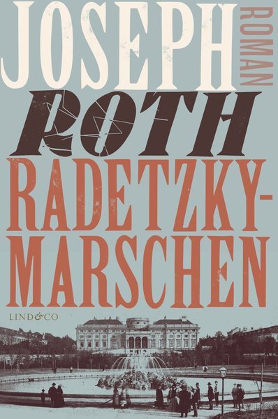 Cover for Joseph Roth · Radetzkymarschen (Innbunden bok) (2016)