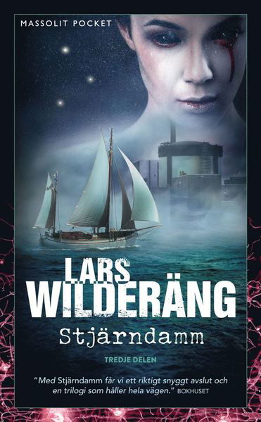 Stjärntrilogin: Stjärndamm - Lars Wilderäng - Bücher - Massolit Pocket - 9789176910801 - 18. Mai 2017