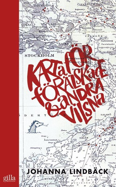 Cover for Johanna Lindbäck · Karta för förälskade och andra vilsna (Taschenbuch) (2019)