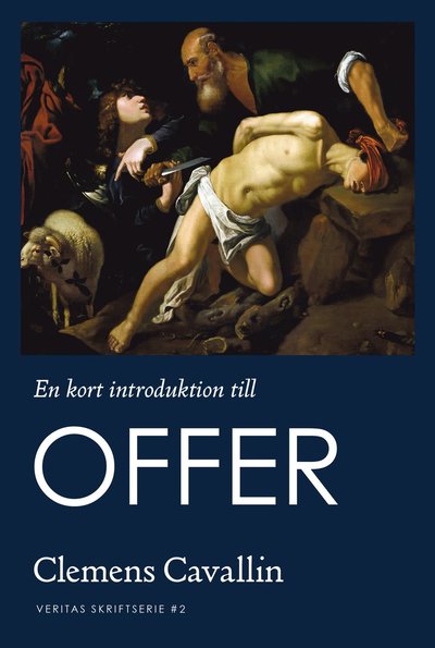 Cover for Clemens Cavallin · En kort introduktion till offer (Paperback Book) (2021)