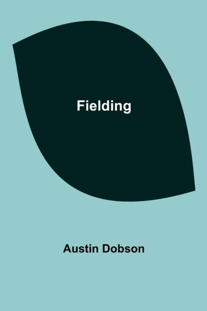 Cover for Austin Dobson · Fielding (Paperback Book) (2022)