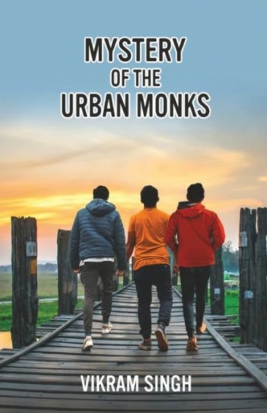 Cover for Mr Vikram Singh · Mystery of the Urban Monks (Paperback Book) (2020)