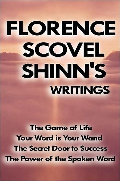Cover for Florence Scovel Shinn · Florence Scovel Shinn's Writings (Gebundenes Buch) (2007)