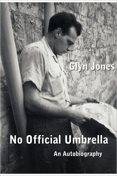 Cover for Glyn Idris Jones · No Official Umbrella (Innbunden bok) [1st edition] (2008)