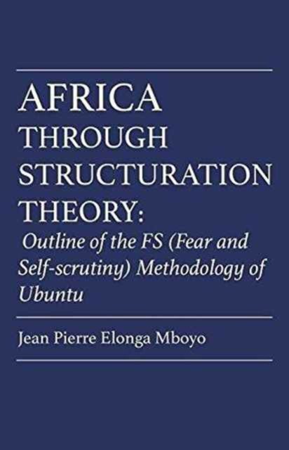 Cover for Mboyo · Africa Through Structuration Theory (Taschenbuch) (2016)