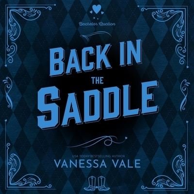 Cover for Vanessa Vale · Back in the Saddle (CD) (2021)