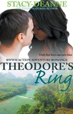 Cover for Stacy-Deanne · Theodore's Ring (Paperback Book) (2021)