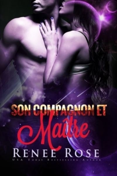 Cover for Renee Rose · Son Compagnon et Maitre (Paperback Book) (2021)