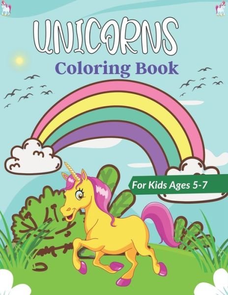 Cover for Srmndm Publications · UNICORNS Coloring Book For Kids Ages 5-7 (Paperback Bog) (2020)