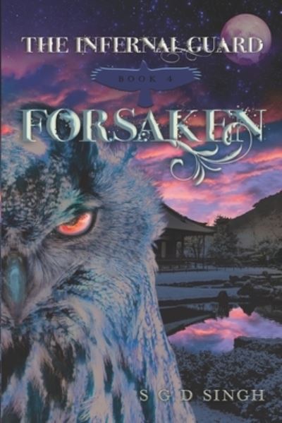 Cover for S G D Singh · Forsaken (Paperback Book) (2020)