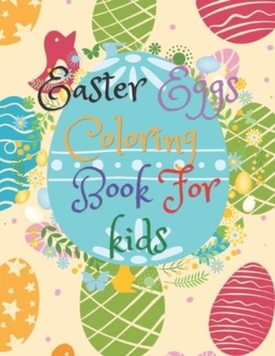Cover for Rida Aid · Easter Eggs Coloring book for kids (Pocketbok) (2021)