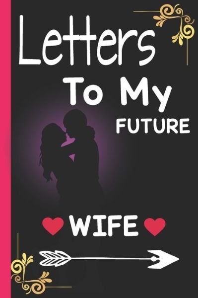 Cover for Hm Joy · Letters to my future wife (Pocketbok) (2020)