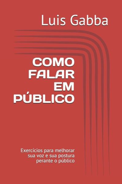 Cover for Luis Gabba · Como Falar Em Publico (Taschenbuch) (2020)