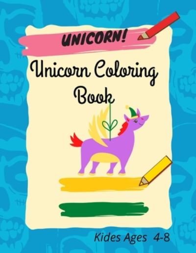 Unicorn Coloring Book For Kids Ages 4-8 - Azad Edition - Bøker - Independently Published - 9798654069801 - 15. juni 2020