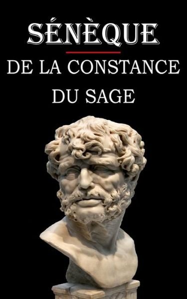 Cover for Seneque · De la constance du sage (Seneque) (Paperback Book) (2020)