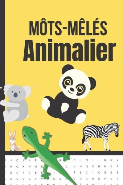Mots-meles animalier - MM Edition - Bøker - Independently Published - 9798683047801 - 5. september 2020