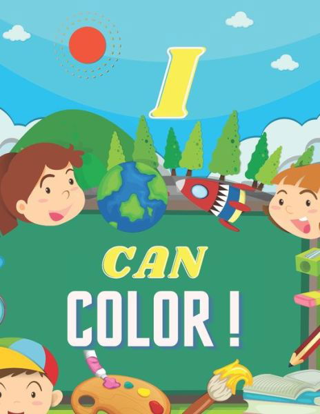 I can color ! - Sun House - Książki - Independently Published - 9798684938801 - 10 września 2020