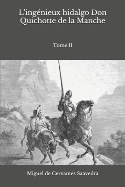 Cover for Miguel de Cervantes Saavedra · L'ingenieux hidalgo Don Quichotte de la Manche (Pocketbok) (2020)