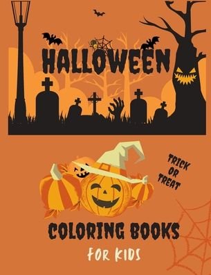 Cover for Lora Draw Publishing · Trick or treat Halloween Coloring Book for kids (Paperback Book) (2020)