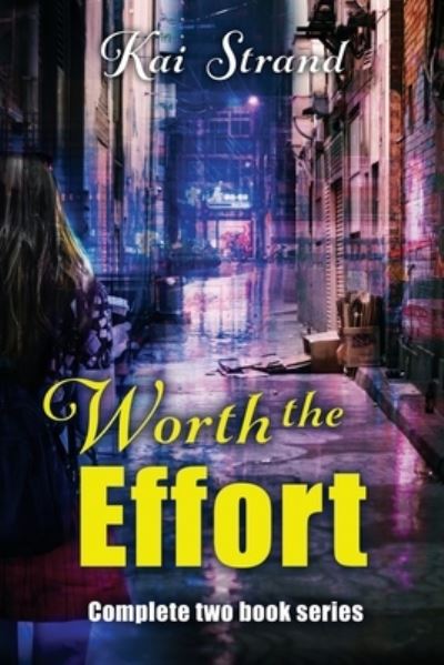 Cover for Kai Strand · Worth the Effort (Paperback Book) (2021)