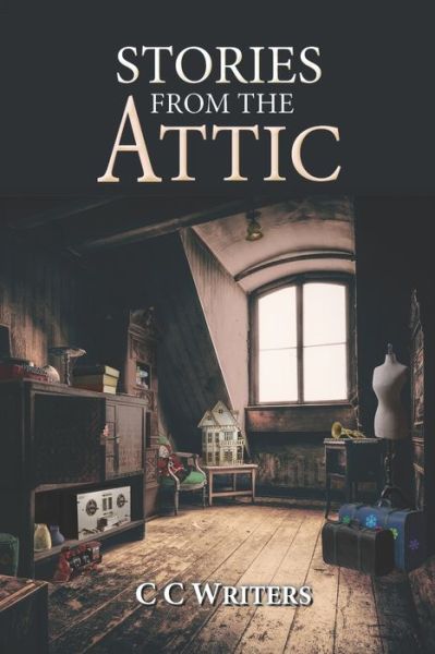 Cover for Annette Cole Mastron · Stories from the Attic (Book) (2022)