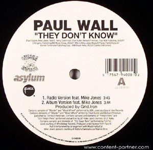 They Don't Know - Paul Wall - Musik - WARNER BROTHERS - 0075679400802 - 18. Oktober 2005