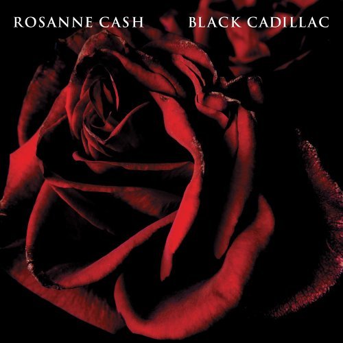 Cover for Rosanne Cash · Black Cadillac (CD) [Enhanced edition] (2006)