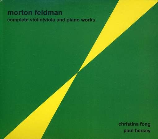 Cover for Morton Feldman · Morton Feldman - Complete Violin, Viola And Piano Sonatas (CD) (2006)