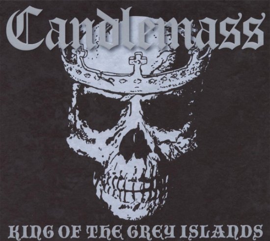 Cover for Candlemass · King of the Grey-ltd Edit (CD) [Limited edition] [Digipak] (2007)