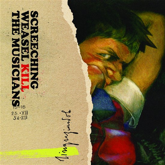 Cover for Screeching Weasel · Kill The Musicians (CD) (2023)