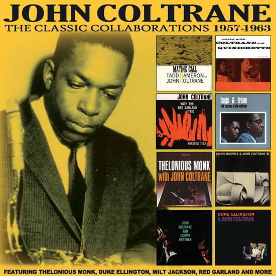 Cover for John Coltrane · The Classic Collaborations: 1957 – 1963 (CD) (2018)