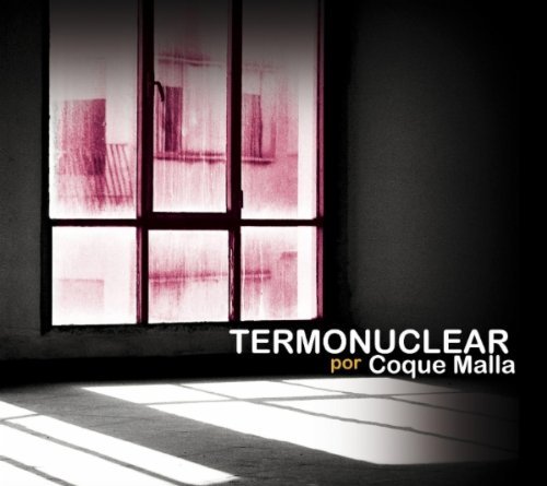 Cover for Coque Malla · Termonuclear (CD) (2011)