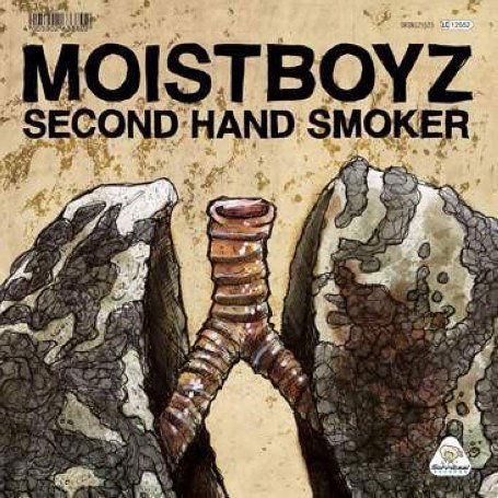 Second Hand Smoker / 1.0 (F*ck No) - Moistboyz - Muzyka - SCHNITZEL - 4005902633802 - 30 stycznia 2007