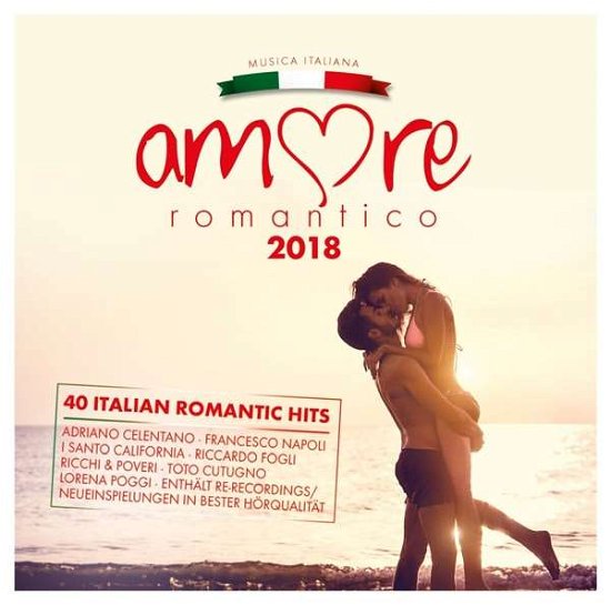 Amore Romantico 2018 - Various Artists - Music - ABP8 (IMPORT) - 4032989513802 - February 1, 2022