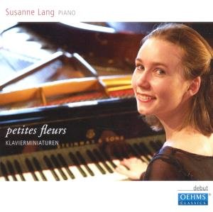 Liszt / Rachmaninoff / Lang · Petites Fleurs Klavierminiaturen (CD) (2010)