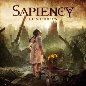 Cover for Sapiency · Tomorrow (CD) (2013)