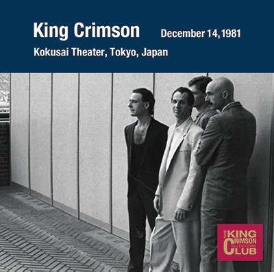 Cover for King Crimson · Collector's Club: 1981.12.14 Tokyo (CD) [Japan Import edition] (2017)