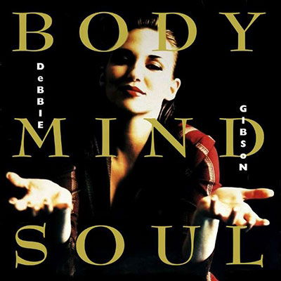 Body Mind Soul Expanded - Debbie Gibson - Musik - CHERRY RED - 5013929445802 - 18. November 2022